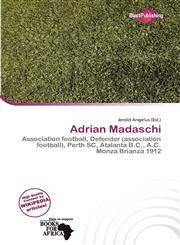 Adrian Madaschi,6136763818,9786136763811