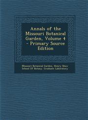 Annals of the Missouri Botanical Garden, Volume 4 - Primary Source Edition,1294665146,9781294665144