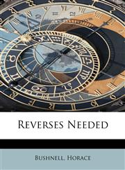 Reverses Needed,1241303487,9781241303488