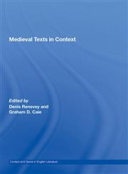 Medieval Texts in Context (Context and Genre in English Literature),0415360250,9780415360258