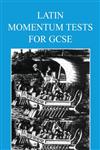 Latin Momentum Tests for GCSE 1st Edition,185399667X,9781853996672