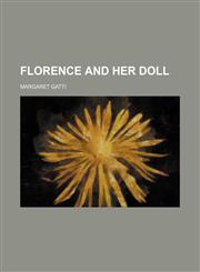 Florence and Her Doll,1151393185,9781151393180