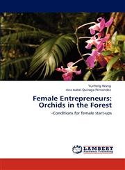 Female Entrepreneurs Orchids in the Forest,3848445662,9783848445660