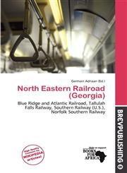 North Eastern Railroad (Georgia),6200285802,9786200285805