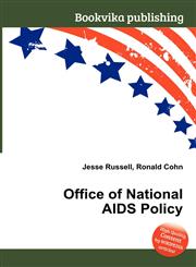 Office of National AIDS Policy,5512081721,9785512081723