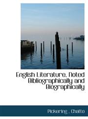 English Literature, Noted Bibliographically and Biographically,1116501031,9781116501032