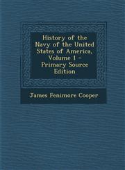 History of the Navy of the United States of America, Volume 1 - Primary Source Edition,1295389592,9781295389599