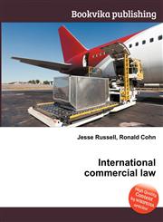 International Commercial Law,5512395289,9785512395288