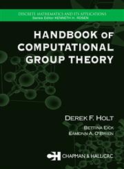Handbook of Computational Group Theory,1584883723,9781584883722