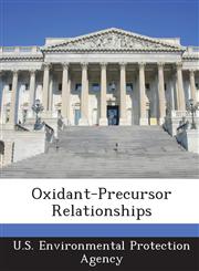 Oxidant-Precursor Relationships,128921400X,9781289214005