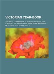 Victorian year-book,1130634329,9781130634327
