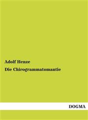 Die Chirogrammatomantie,3955071820,9783955071820