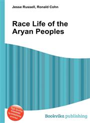 Race Life of the Aryan Peoples,5511250155,9785511250151