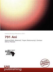 791 Ani,6138757025,9786138757023