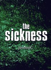 The Sickness,1462696309,9781462696307