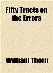 Fifty Tracts on the Errors,1152464655,9781152464650