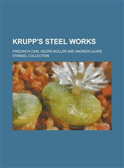 Krupp's Steel Works,1236252667,9781236252661