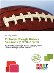 Ottawa Rough Riders Seasons (1970-1979),6138551303,9786138551300