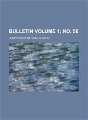 Bulletin Volume 1; No. 56,1152387456,9781152387454