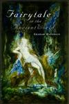 Fairy Tale in the Ancient World,0415237033,9780415237031