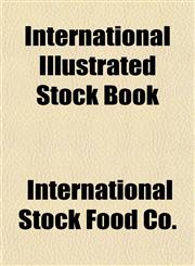 International Illustrated Stock Book,1153231603,9781153231602