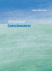 The Nature of Consciousness,0521808588,9780521808583