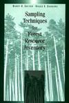 Sampling Techniques for Forest Resource Inventory,0471109401,9780471109402