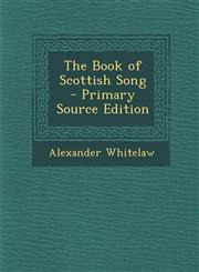 Book of Scottish Song,1289567352,9781289567354