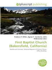 First Baptist Church (Bakersfield, California),6134207896,9786134207898