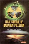 Legal Control of Radiation Pollution 1st Edition,8178849968,9788178849966