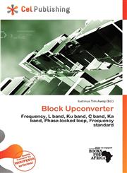 Block Upconverter,620030775X,9786200307750