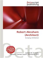 Robert Abraham (Architect),613105553X,9786131055539