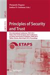 Principles of Security and Trust First International Conference, POST 2012, Held as Part of the European Joint Conferences on Theory and Practice of Software, ETAPS 2012, Tallinn, Estonia, March 24 - April 1, 2012, Proceedings,3642286402,9783642286407