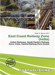 East Coast Railway Zone (India),6138096134,9786138096139