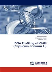 DNA Profiling of Chilli (Capsicum Annuum L.),3846599409,9783846599402