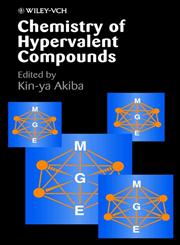 Chemistry of Hypervalent Compounds,0471240192,9780471240198
