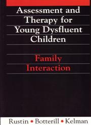 Assessment and Therapy for Young Dysfluent Children Family Interaction 1st Edition,1897635559,9781897635551