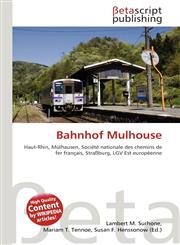 Bahnhof Mulhouse,6134697672,9786134697675