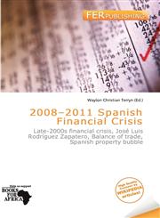 2008-2011 Spanish Financial Crisis,6139680786,9786139680788