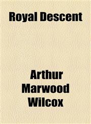 Royal Descent,1154568253,9781154568257