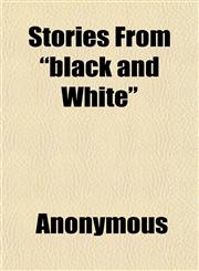 Stories From "black and White",1152485156,9781152485150