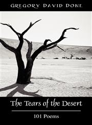 The Tears of the Desert 101 Poems,1432769960,9781432769963