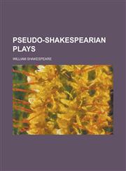 Pseudo-Shakespearian Plays,1234076349,9781234076344