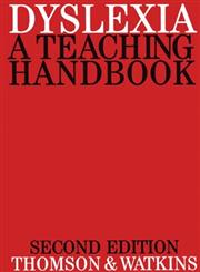 Dyslexia A Teaching Handbook 2nd Edition,1861560397,9781861560391