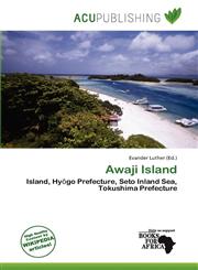 Awaji Island,6138443802,9786138443803