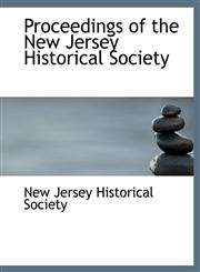 Proceedings of the New Jersey Historical Society,111537057X,9781115370578