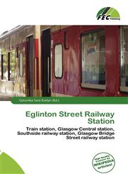 Eglinton Street Railway Station,6135676857,9786135676853