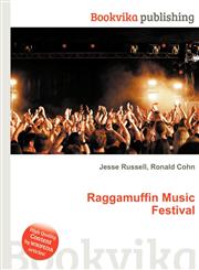 Raggamuffin Music Festival,5511981532,9785511981536