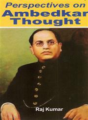 Perspectives on Ambedkar Thought New Edition,8131102920,9788131102923