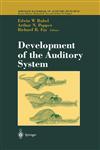 Development of the Auditory System,0387949844,9780387949840